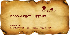 Mansberger Aggeus névjegykártya